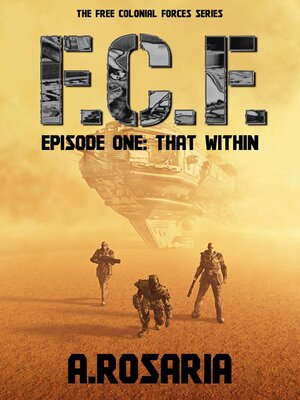 cover image of F.C.F. Episode One: That Within